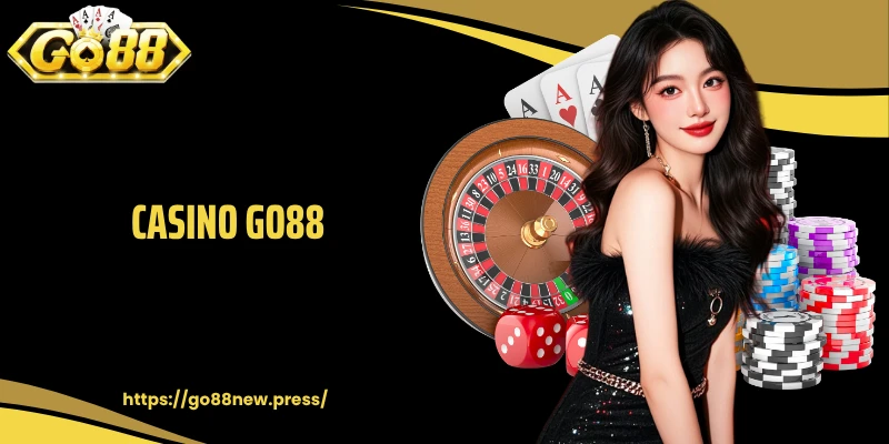 Casino GO88: Không Gian Săn Thưởng Sòng Bạc Hấp Dẫn 