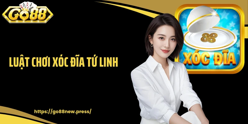 Luật chơi xóc đĩa tứ linh